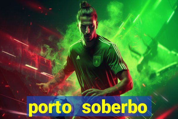 porto soberbo argentina compras